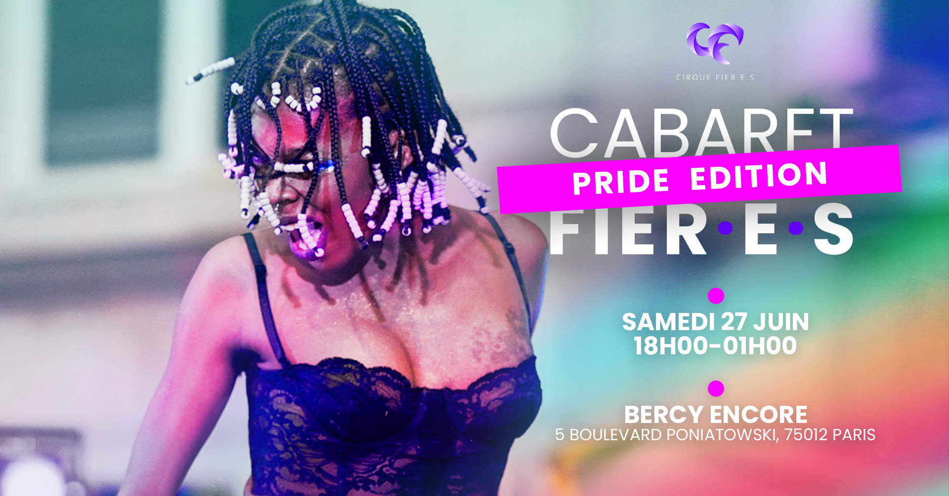 Cabaret Fier.e.s : Pride Edition